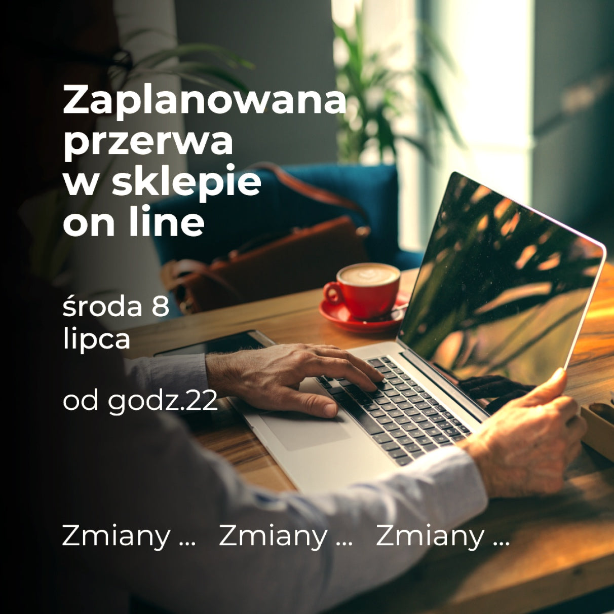 Planowana przerwa w sklepie on line