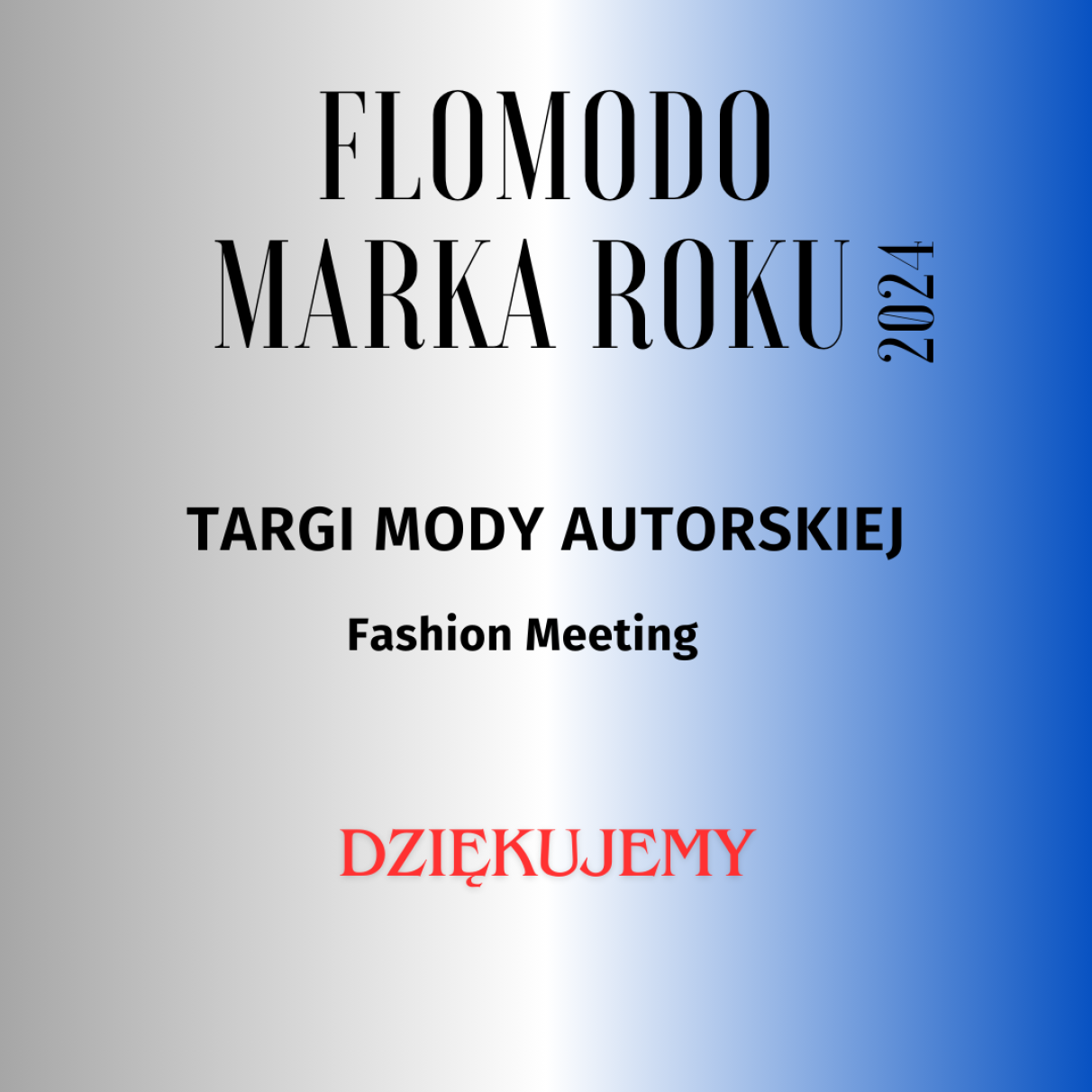 Marka Roku 2024 Targi Mody Autorskiej Fashion Meeting